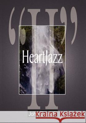 H: HeartJazz Evanoff, John 9781410744388 Authorhouse - książka