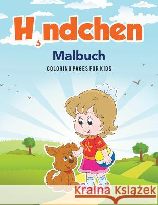 H, ndchen Malbuch Kids, Coloring Pages for 9781635895353 Coloring Pages for Kids - książka