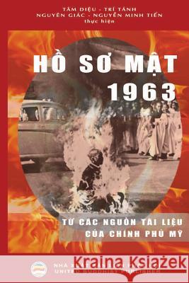 Hồ sơ mật 1963: Từ các nguồn tài liệu của chính phủ Mỹ Trí Tánh, Tâm Diệu 9781090758729 United Buddhist Publisher - książka