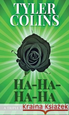 Ha-Ha-Ha-Ha Tyler Colins 9784867504765 Next Chapter - książka