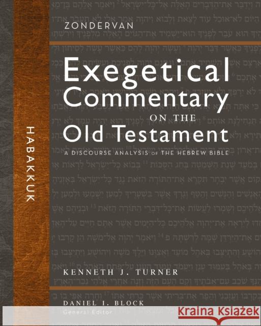 Habakkuk: A Discourse Analysis of the Hebrew Bible Kenneth J. Turner 9780310942436 Zondervan - książka