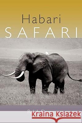 Habari Safari Ralph Doerr 9781449022785 Authorhouse - książka