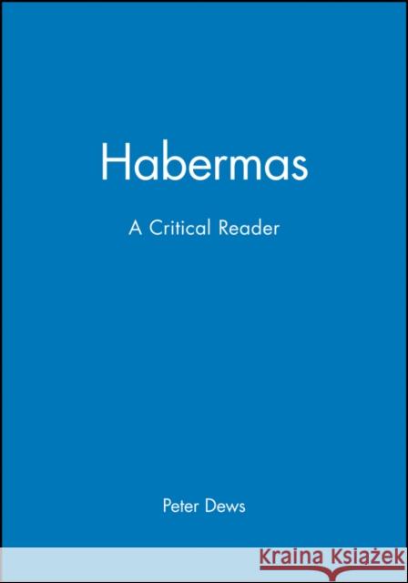 Habermas Dews, Peter 9780631201359 Blackwell Publishers - książka