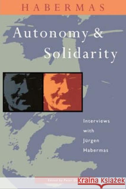 Habermas : Autonomy and Solidarity  9780860915799 VERSO BOOKS - książka
