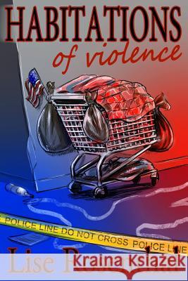 Habitations of Violence Lise Rosenthal 9781976074356 Createspace Independent Publishing Platform - książka
