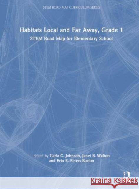 Habitats Local and Far Away, Grade 1  9781032584645 Taylor & Francis Ltd - książka