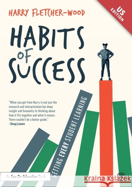 Habits of Success: Getting Every Student Learning Harry Fletcher-Wood 9780367444983 Routledge - książka