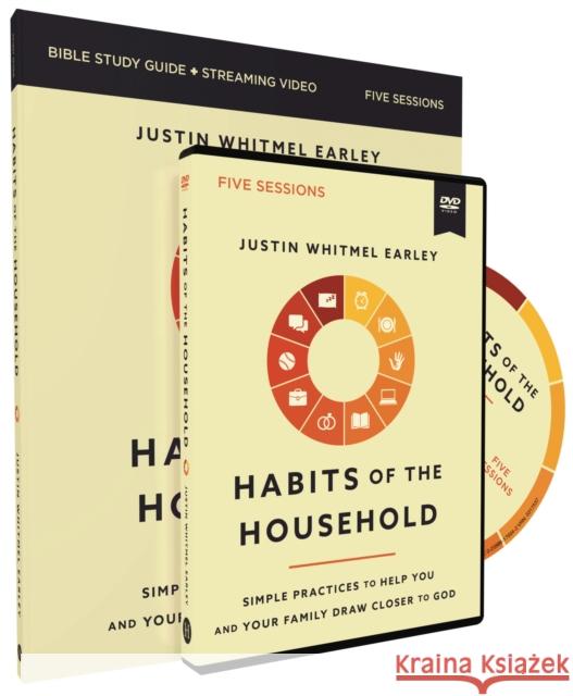 Habits of the Household Study Guide with DVD Justin Whitmel Earley 9780310170051 HarperChristian Resources - książka