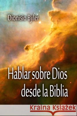 Hablar sobre Dios desde la Biblia Menno, Biblioteca 9781503056091 Createspace - książka