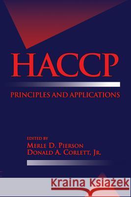 Haccp: Principles and Applications Pierson, Merle D. 9781468488203 Springer - książka