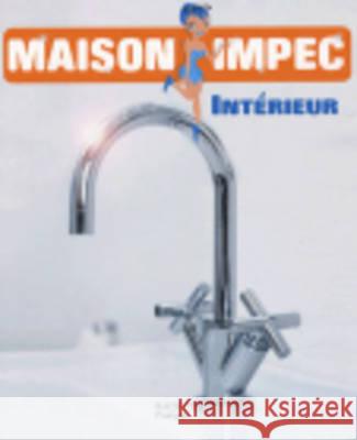 Hachette Pratique: Maison Impec/Interieur Stephanie Barron 9782016210550 Hachette - książka