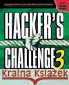 Hacker's Challenge 3: 20 Brand New Forensic Scenarios & Solutions Pollino, David 9780072263046 McGraw-Hill/Osborne Media
