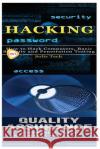 Hacking & Quality Assurance Solis Tech 9781523492626 Createspace Independent Publishing Platform