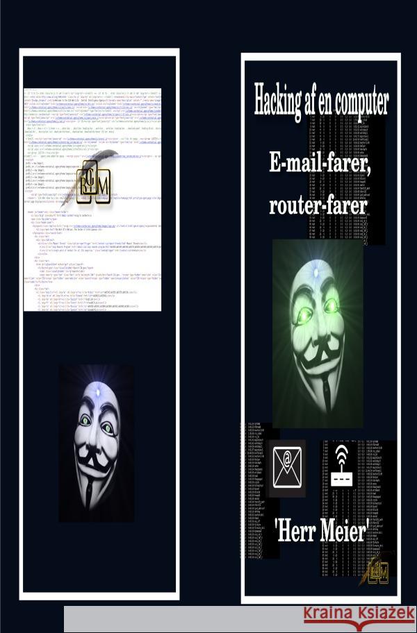 Hacking af en computer Meier, Herr 9783565033683 epubli - książka