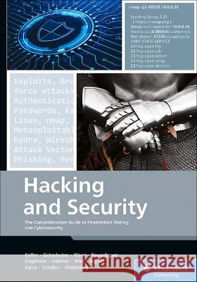 Hacking and Security: The Comprehensive Guide to Penetration Testing and Cybersecurity Michael Kofler Klaus Gebeshuber Peter Kloep 9781493224258 SAP Press - książka