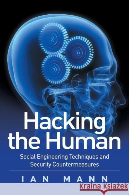 Hacking the Human Ian Mann 9781910223741 UK Book Publishing - książka