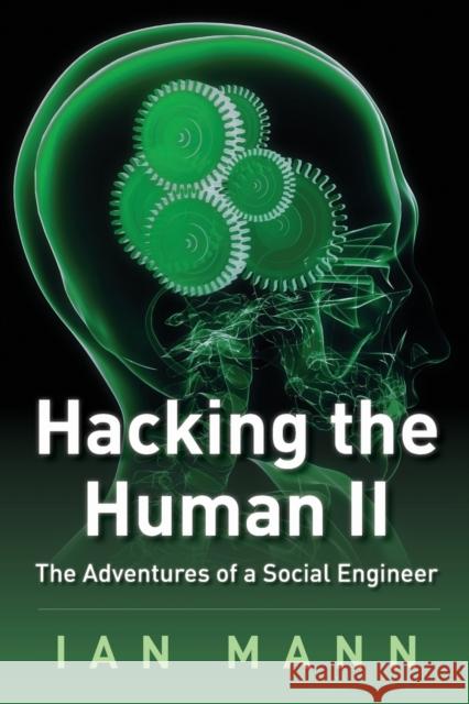 Hacking the Human 2 Ian Mann 9780957380998 Consilience Media - książka