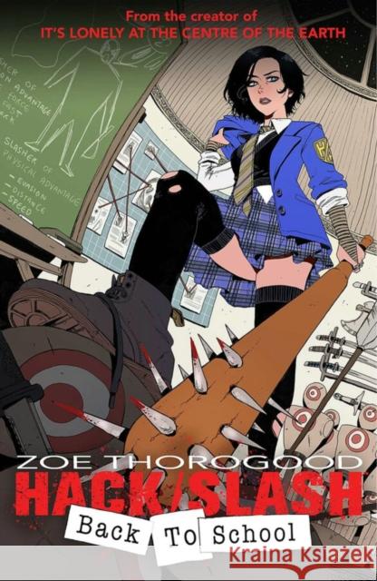 Hack/Slash Back To School: Back to School Zoe Thorogood 9781534397781 Image Comics - książka