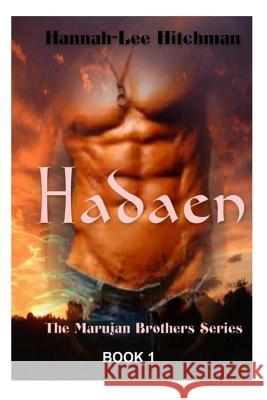 Hadaen Hannah-Lee Andrianna Hitchman 9781495365225 Createspace - książka