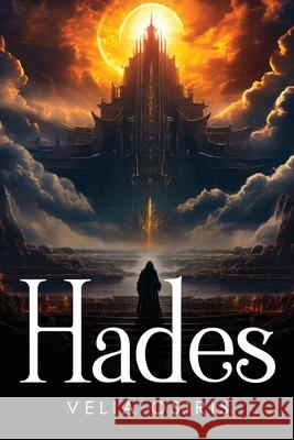 Hades Velia Osiris 9781787991705 Velia Osiris - książka