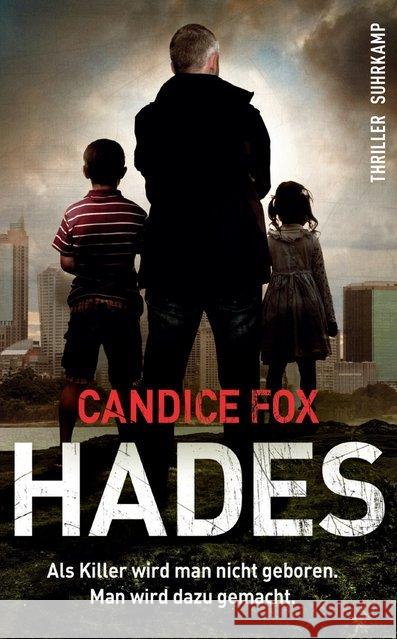 Hades : Thriller Fox, Candice 9783518468388 Suhrkamp - książka