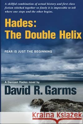 Hades: the Double Helix David R. Garms 9780645223255 David R. Garms - książka