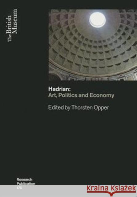Hadrian: Arts, Politics and Economy Opper, Thorsten 9780861591756  - książka