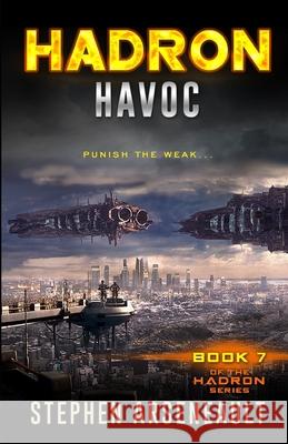 HADRON Havoc Arseneault, Stephen 9781534751941 Createspace Independent Publishing Platform - książka