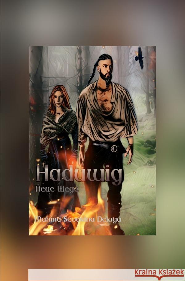 Haduwig Delaya, Mahina Severina 9783754921845 epubli - książka