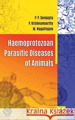 Haemoprotozoan Parasitic Diseases of Animals Mohandoss Nagalingam 9789387057647 Daya Pub. House - książka