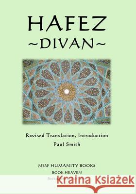 Hafez: Divan Paul Smith 9781500337209 Createspace Independent Publishing Platform - książka