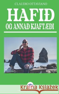 hAFID og annad kjaftaedi Claudio Ottaviano 9798326086877 Independently Published - książka