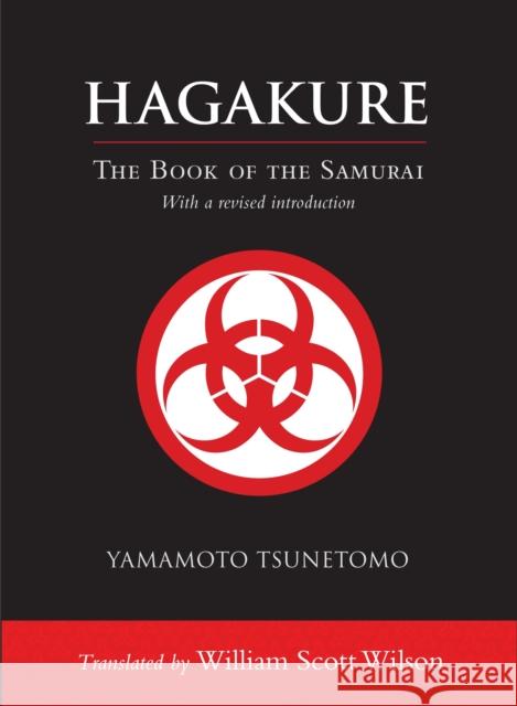 Hagakure: The Book of the Samurai Yamamoto Tsunetomo 9781590309858 Shambhala Publications Inc - książka