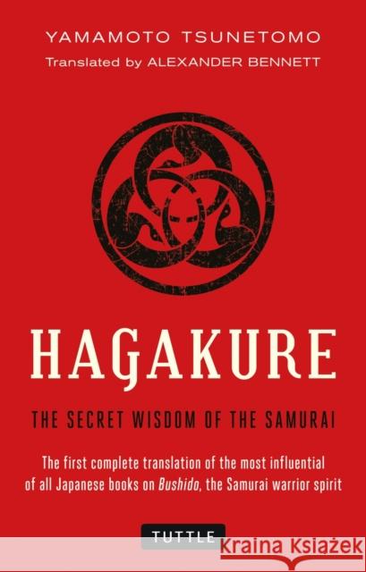 Hagakure: The Secret Wisdom of the Samurai Tsunetomo, Yamamoto 9784805311981 Tuttle Publishing - książka
