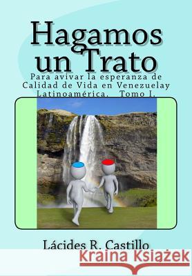 Hagamos un Trato: Para avivar la esperanza de 