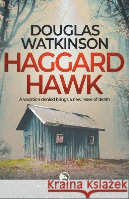 Haggard Hawk Douglas Watkinson 9781915497024 Quartermain Press - książka