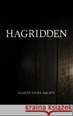 Hagridden Samuel Snoek-Brown 9780989173797 Columbus Press - książka