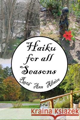 Haiku For All Seasons W. R. Michael Mattingly Lisa Gay Ruth Ann Allaire 9781945858260 Sarda Books - książka