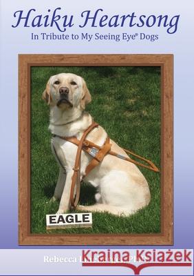 Haiku Heartsong Rebecca Lineberger 9780984198283 Off the Leash Press, LLC - książka
