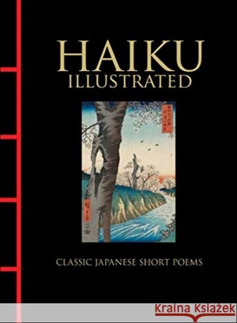 Haiku Illustrated: Classic Japanese Short Poems Hart Larrabee 9781838860431 Amber Books Ltd - książka