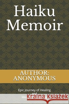 Haiku Memoir: Divorcing Parents Anonymous 9798671442380 Independently Published - książka