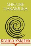 Haikus of a Cheat Shigure Nakamura 9798513517108 Independently Published