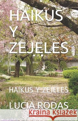 Haikus Y Zejeles Rodas Da Silva, Lucia Maria 9798698658627 Independently published - książka