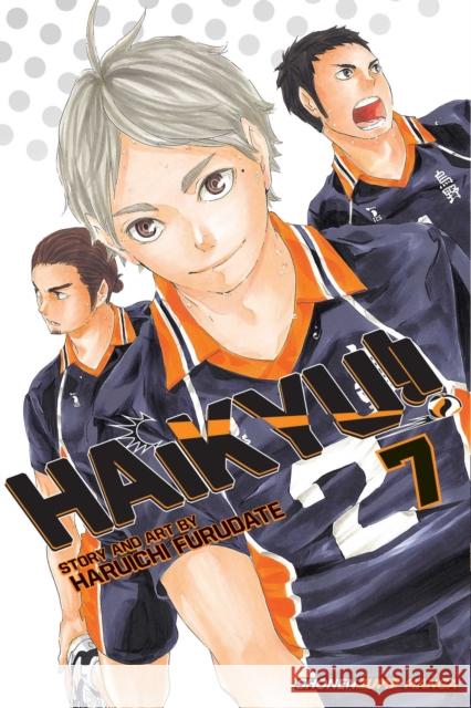 Haikyu!!, Vol. 7 Haruichi Furudate 9781421590622 Viz Media, Subs. of Shogakukan Inc - książka