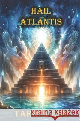 Hail Atlantis Tarren Guy 9780648972129 Thorpe-Bowker - książka
