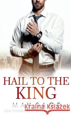 Hail to the King May Sage 9781839840272 Madam's Books - książka