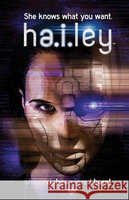 Ha.i.ley Shane Riches Jared Barel 9781939888808 Comicmix LLC - książka