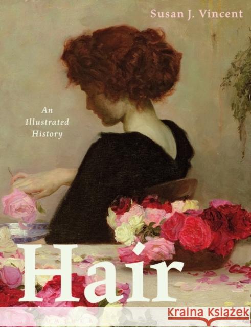 Hair: An Illustrated History Vincent, Susan J. 9780857851710  - książka