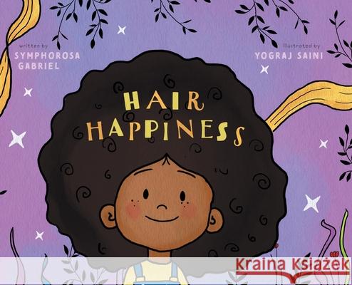 Hair Happiness Symphorosa Gabriel Yograj Saini 9781525598548 FriesenPress - książka