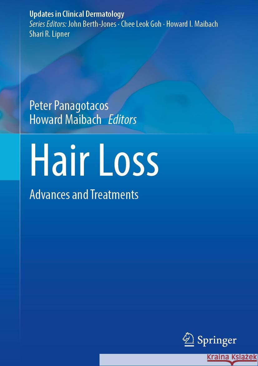 Hair Loss: Advances and Treatments Peter Panagotacos Howard Maibach 9783031743139 Springer - książka